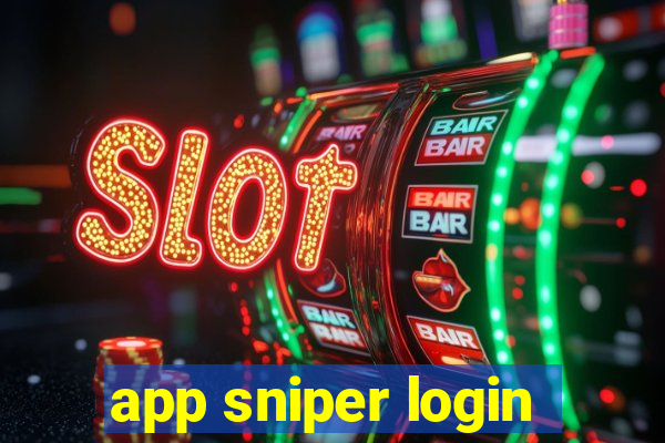 app sniper login